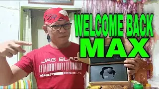 WELCOME BACK MAX / GOPRO MAX