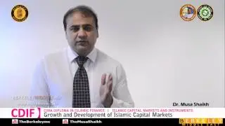 Growth and Development of Islamic Capital Markets | Islamic Capital Markets & Instruments