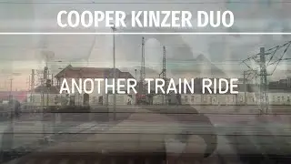 Cooper Kinzer Duo - Improvisations No. 303-305