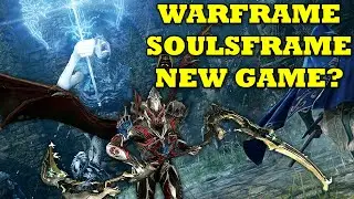 New Warframe Game Soulsframe? Soulframe Trademark By Digital Extremes