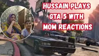Playing GTA 5 with My Mom 😂 | Hussain Game Vlog
