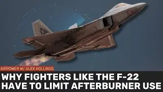 Почему F-22 может использовать форсаж только несколько минут