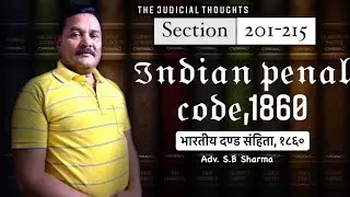 IPC, 1860 (Section 201-215)