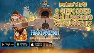 Haki Legend - Gameplay Free VIP 5 & 8 Giftcodes & Free 500 Summons & 75000 Diamonds