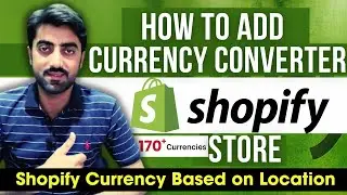 🔄 How to Add Currency Converter in Shopify | Automatically Change Currency in Shopify