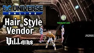 DC Universe Online:  Hair Style Vendor For Villains