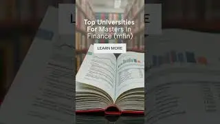 Top Universities for Masters in Finance (MFin)