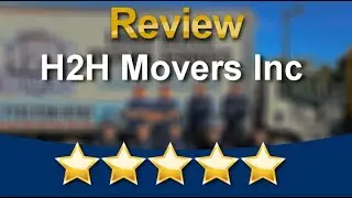H2H Movers Inc Chicago Excellent 5 Star Review by Valdir D.