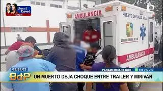 Choque entre miniván y tráiler deja un muerto y varios heridos en Cañete