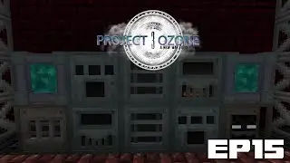 Project Ozone 3 EP15 - Dimensional Transceivers