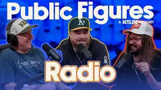 Radio | Public Figures - A Nateland Podcast | Ep #33