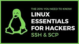 Linux Essentials For Hackers - #17 - SSH And SSH Security