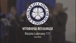 HL 111 – Vitorioso ressurgiu