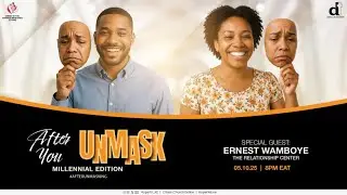 After You Unmask | Ernest Wamboye | Marriage | Millennial Edition | Doing Life Together
