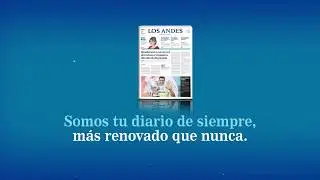 Los Andes. Somos tu diario de siempre, m&aacute;s renovado que nunca.