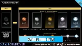 Ranked Mode Beta!!! - For Honor Tournaments