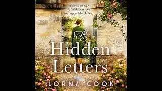 Hidden Letters by Lorna Cook | Full Audiobook