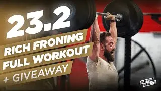 23.2 Rich Froning CrossFit Open Workout GIVEAWAY