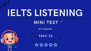 Can You Pass This IELTS Listening Part 4 Challenge? | 2026 Mini-Test with Answers | Test-72