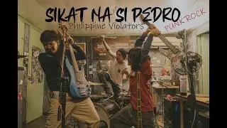 Sikat Na Si Pedro - Happy Three Friends (Philippine Violators Cover)