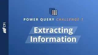 Power Query Challenge 2 - Extracting Information