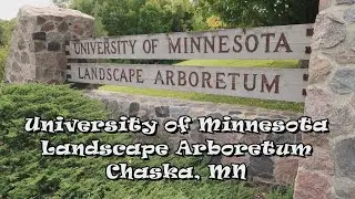 University of Minnesota Landscape Arboretum