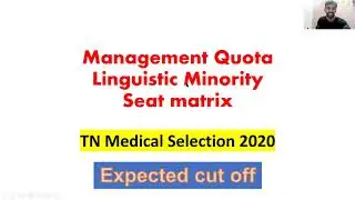 TN Management Quota Counselling 2020 | Expected Cut off 2020 | Seat matrix | NEET 2020 latest tamil