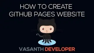 How To Create GitHub Pages Website