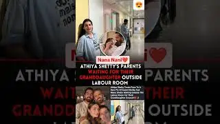 Athiya shetty parents waiting for granddaughter outside labour room #news#sunilshetty#athiyashetty