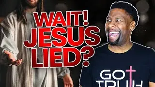 Does This Verse PROVE That Jesus Actually Lied?