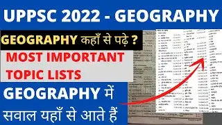 UPPCS 2022 PRE GEOGRAPHY STRATEGY | GEOGRAPHY में सवाल कहाँ से आते हैं? | Booklist & Sources #uppcs