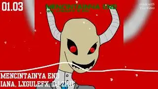 iana, LXGULEFX, DJ ZKU - MENCINTAINYA END (official visualizer)