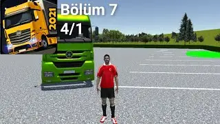 Cargo Simulator 2021 - Bölüm 7 - 4/1