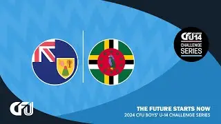 Turks & Caicos v. Dominica | Tier-II Group B | 2024 CFU Boys U14 Challenge Series