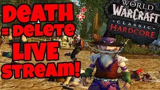 Classic WoW HARDCORE Livestream - Death = Delete (Chat on Twitch)