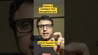Day 32/365 - Daily AI Dosage - Maximize Productivity with Motion AI - Sathish Sampath - BTSS Media