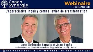 L’Appreciative Inquiry comme levier de Transformation - Jean-Christophe Barralis et Jean Pagès