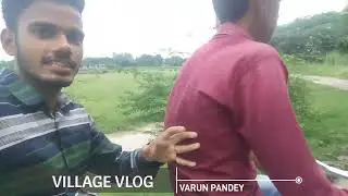 Village Vlog || My first vlog