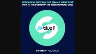 Hithouse feat. Addy van der Zwan & Jerry Beke - Jack to the Soun
