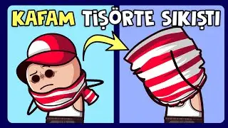 Tişörte Kafam Sıkışırsa (En Komik Animasyonlar)
