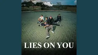 Lies on You
