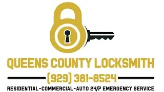 Queens County Locksmith (929)381-8524  24/7 Emergency service Residential-Commercial-Auto