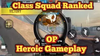 Free Fire Class Squad Ranked Heroic Gameplay