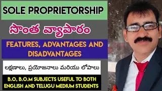 #soleproprietorship | sole proprietorship features advantages and disadvantages | b.o | b.o.m