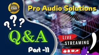 Question & Answer | 𝗣𝗿𝗼 𝗔𝘂𝗱𝗶𝗼 𝗦𝗼𝗹𝘂𝘁𝗶𝗼𝗻𝘀