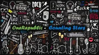 Counting Stars ( Slowed + Reverb ) [ OneRepublic ]