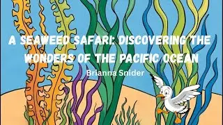 Read with Brie-Episode 30-A Seaweed Safari: Discovering the Wonders of the Pacific Ocean