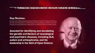 Dr. Guy Rouleau: 2020 Canada Gairdner Wightman Award