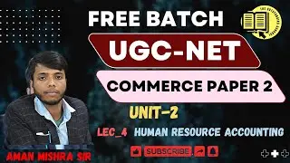 Human Resource Accounting Explained | UGC NET Commerce Preparation