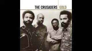 THE CRUSADERS - Street Life (Single Edit)